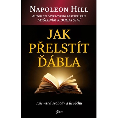 Jak přelstít ďábla, 3. vydání - Napoleon Hill