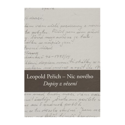 Nic nového - Leopold Peřich