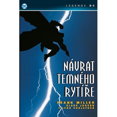 Návrat Temného rytíře - Frank Miller