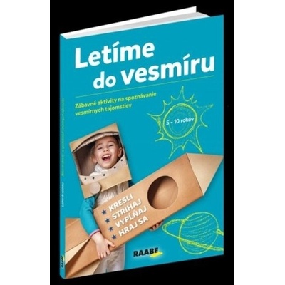 Letíme do vesmíru