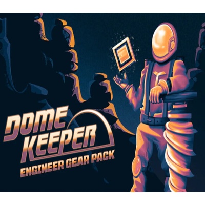 Dome Keeper - Engineer Gear Pack