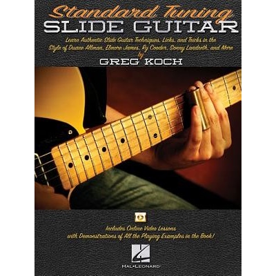 Standard Tuning Slide Guitar: Book with Online Video Lessons Koch GregPaperback