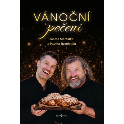 Patrik Rozehnal/Josef Maršálek: Vánoční pečení