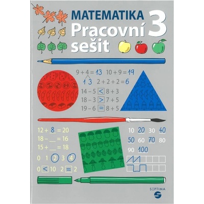 Matematika pro 3. ročník ZŠ praktické - Pracovní sešit - Zdeňka Štěrbová, Jitka Záleská