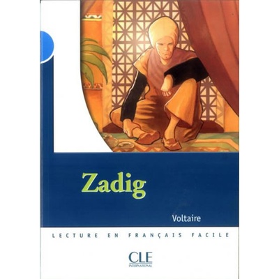 LECTURES EN FRANCAIS FACILE 4 ZADIG - VOLTAIRE