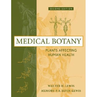 Medical Botany - Plants Affecting Human Health 2e