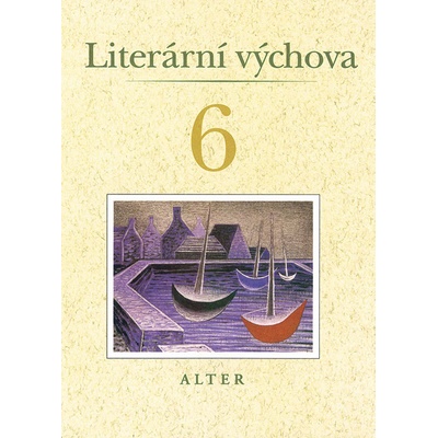 Literární výchova 6 pod ved.Karla Václavíka