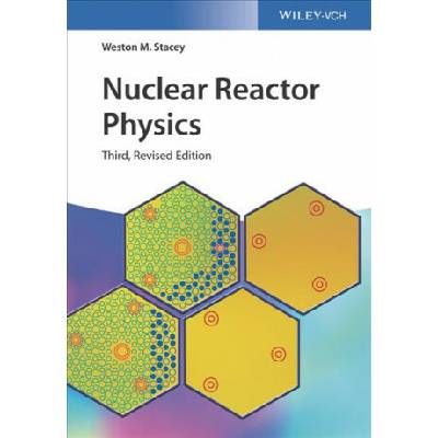 Nuclear Reactor Physics 3e