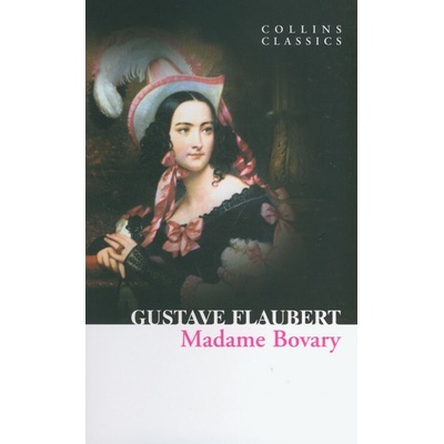 Madame Bovary Collins Classics - G. Flaubert