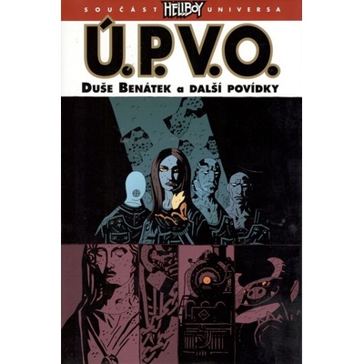 Ú.P.V.O. 2 - Duše Benátek a další povídky - Mike Mignola