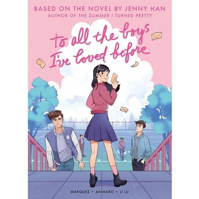Scholastic To All the Boys I've Loved Before (Graphic Novel Edition)