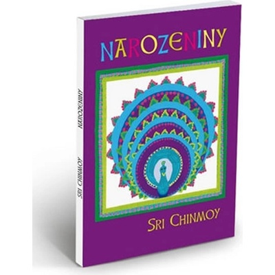 Narozeniny - Sri Chinmoy