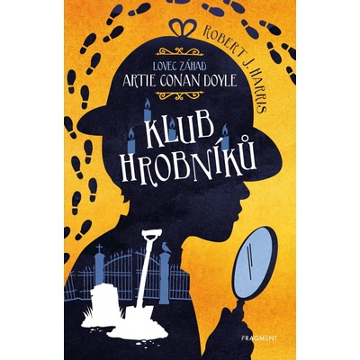 Lovec záhad Artie Conan Doyle – Klub hrobníků - Harris Robert J. – Hledejceny.cz