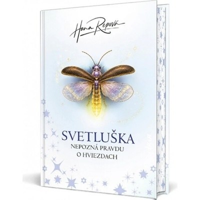 Svetluška nepozná pravdu o hviezdach