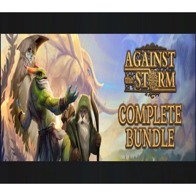 Against the Storm Complete