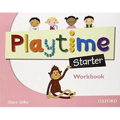 PLAYTIME STARTER WORKBOOK - SELBY, C.;HARMER, S. ill.