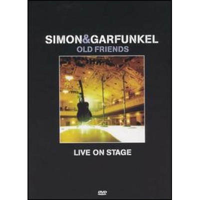 Simon and Garfunkel: Old Friends Live On Stage DVD