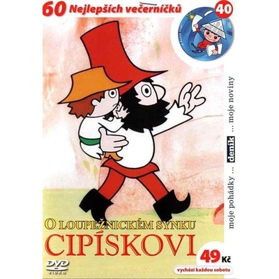 O loupežnickém synku Cipískovi: , DVD