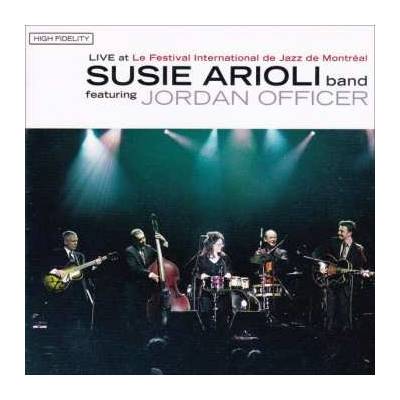 Susie Arioli Band - Live At Le Festival International De Jazz De Montréal CD + DVD – Hledejceny.cz