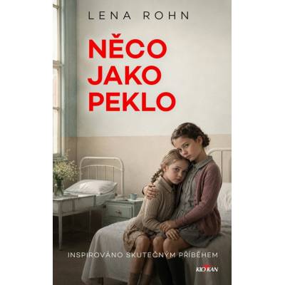 Něco jako peklo