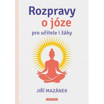 Fontána Rozpravy o józe pro učitele i žáky