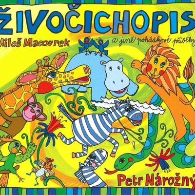 Živočichopis jiné pohádkové příběhy Nárožný Petr CD – Hledejceny.cz