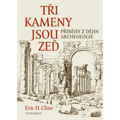 Tři kameny jsou zeď