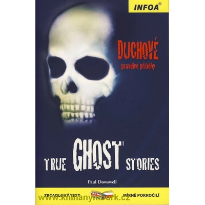 True Ghost Stories/Duchové: zrcadlový text – Hledejceny.cz