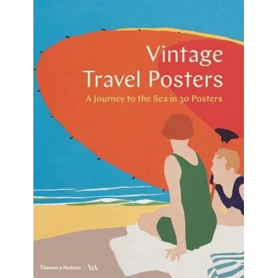 Thames & Hudson Vintage Travel Posters - Gill Saunders