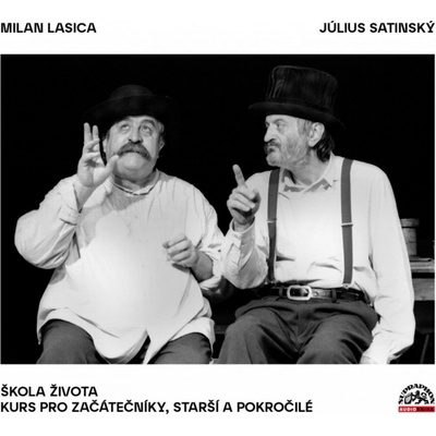 Škola života Kurs pro začátečníky starší prokočilé Lasica Milan Satinský Július MP3 CD – Hledejceny.cz