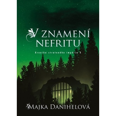 V znamení nefritu - Majka Danihelová – Hledejceny.cz