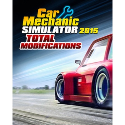 Car Mechanic Simulator 2015 - Total Modifications DLC