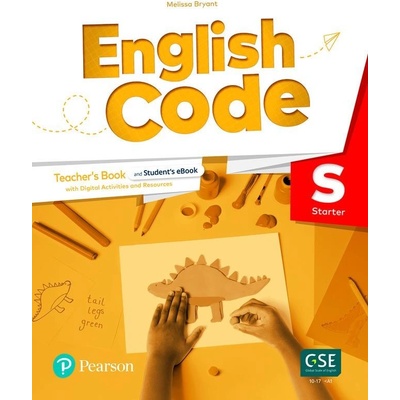 English Code Starter Teacher´ s Book with Online Access Code - Bryant Melissa