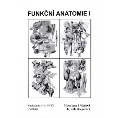 Funkční anatomie I – Hledejceny.cz