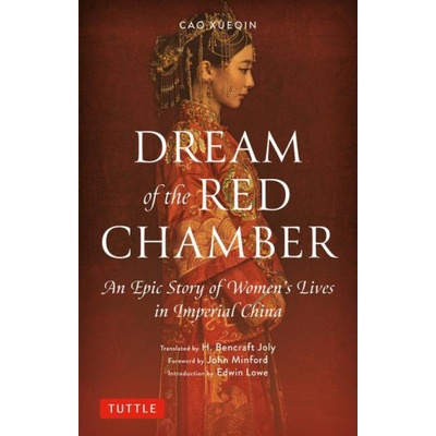 Dream of the Red Chamber: An Epic Story of Womens Lives in Imperial China (Abridged) - Xueqin Cao – Hledejceny.cz