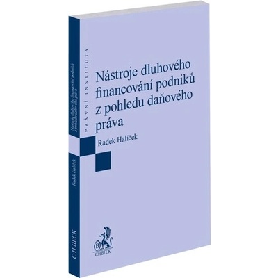 Nástroje dluhového financování podniků z pohledu daňového práva