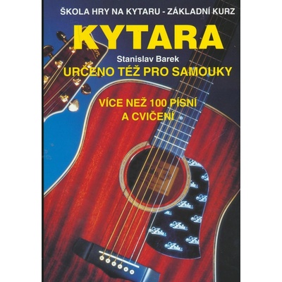 S. Barek Škola hry na kytaru