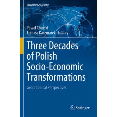 Three Decades of Polish Socio-Economic Transformations