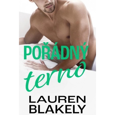 Pořádný terno - Lauren Blakely
