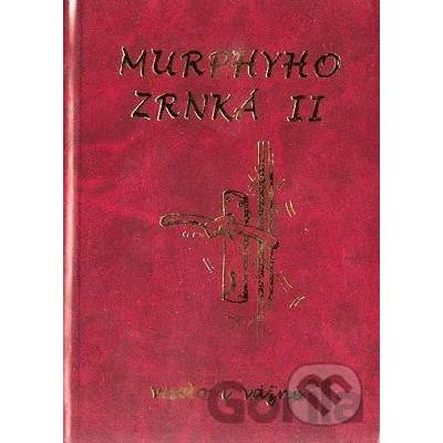 Marián Kandrik: Murphyho zrnká II. - Marián Kandrik – Hledejceny.cz