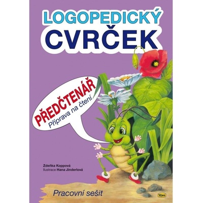 Logopedický Cvrček - Předčtenář - Koppová Zdeňka
