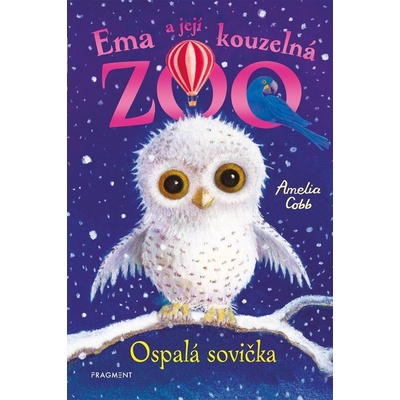 Ema a její kouzelná zoo - Ospalá sovička - Amelia Cobb