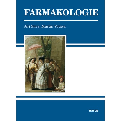 Slíva, Jiří; Votava, Martin - Farmakologie – Hledejceny.cz