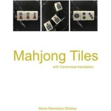 Mahjong Tiles - Mona Remedios Stickley