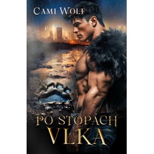 Po stopách vlka - Cami Wolf