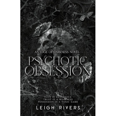 Psychotic Obsession