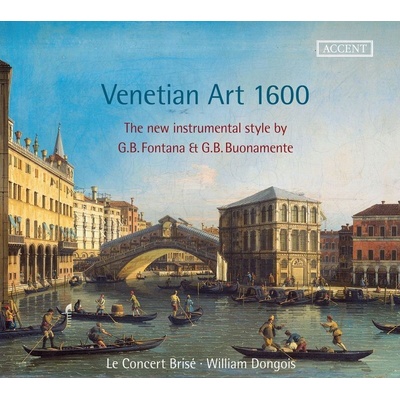 Fontana/Buonamente - Venetian Art 1600 CD – Hledejceny.cz