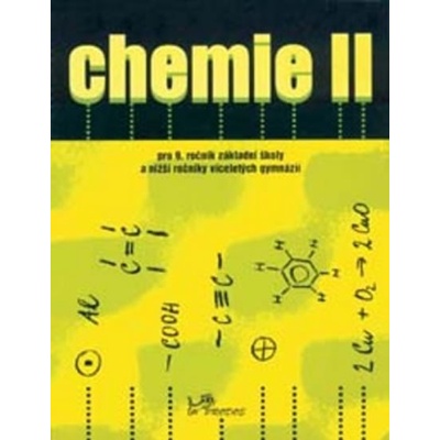 Chemie II pro 9.r. ZŠ a nižší ročníky víceletých - Pečová, Karger