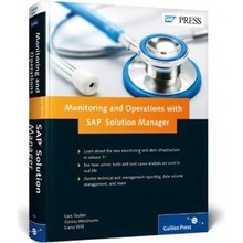 Monitoring and Operations with SAP Solution M- Lars Teuber , Corina Weidmann
