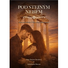 Pod stejným nebem - Skutečný příběh Češky a tureckého Kurda o lásce, která vznikla navzdor